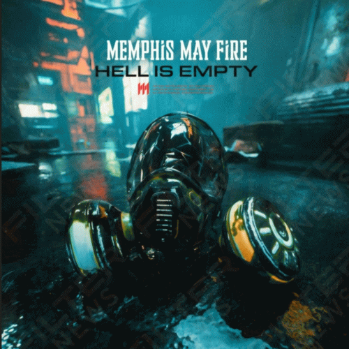 Memphis May Fire : Hell Is Empty